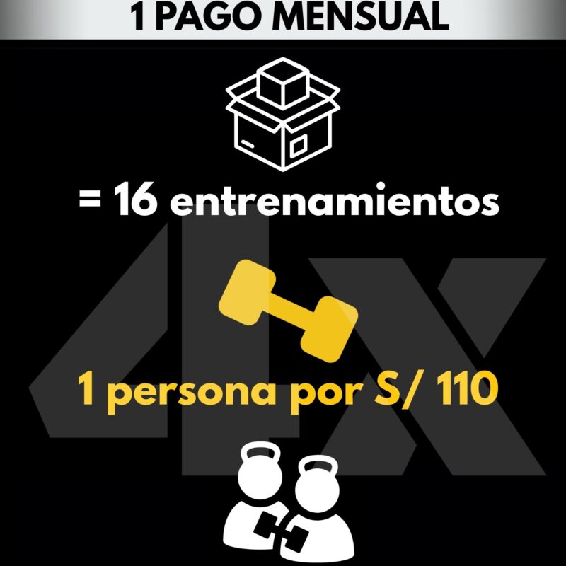 (16 Entrenamientos) 4 veces por semana pack mensual para 01 persona